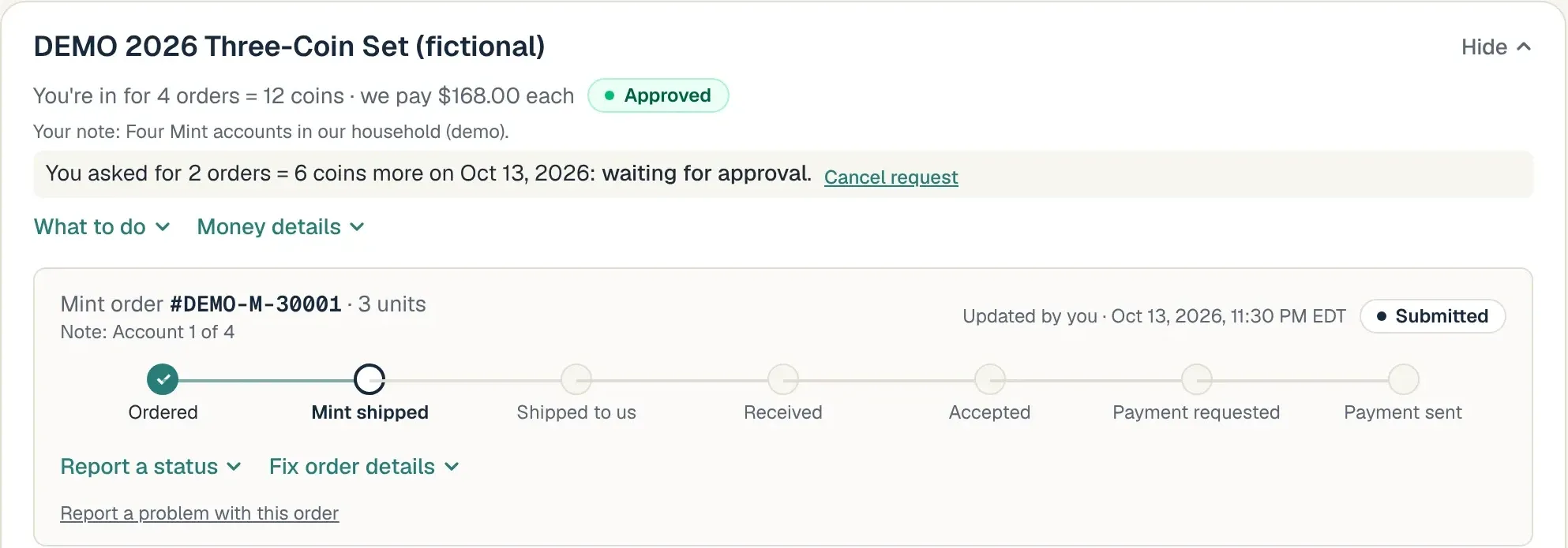 A buyer's order in the demo installation: approved for 4 orders, a request for 2 more waiting for approval, and one order's progress from Ordered and Mint shipped through Received, Accepted and Payment sent.